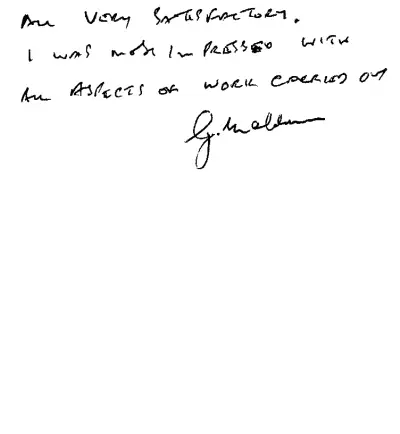 Handwritten text: "All very satisfactory, I was most impressed with all aspects of work carried out. "